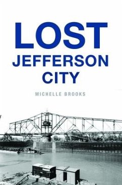 Lost Jefferson City - Brooks, Michelle