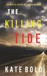The Killing Tide (An Alexa Chase... - Bild 1