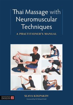 Thai Massage with Neuromuscular Techniques - Kolpakov, Slava