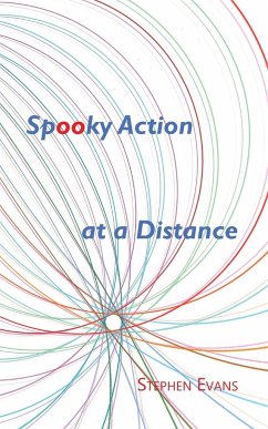 Spooky Action at a Distance - Evans, Stephen