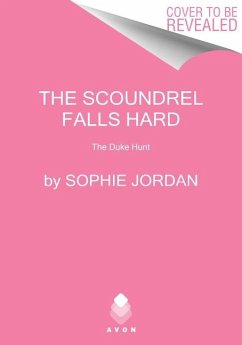 The Scoundrel Falls Hard - Jordan, Sophie