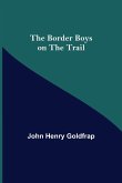 The Border Boys on the Trail
