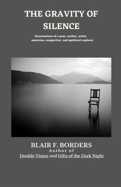 The Gravity of Silence - Borders, Blair F.