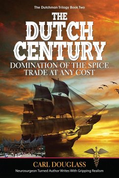 The Dutch Century - Douglass, Carl