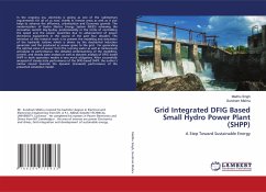 Grid Integrated DFIG Based Small Hydro Power Plant (SHPP) - Singh, Madhu;Mishra, Sundram