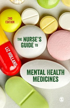 The Nurse's Guide to Mental Health Medicines - Holland, Elizabeth Jane