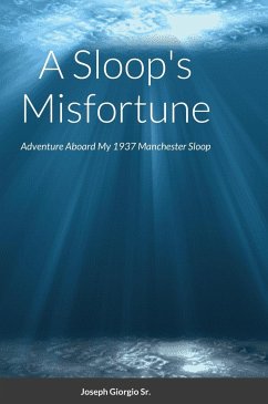 A Sloop's Misfortune - Giorgio Sr., Joseph