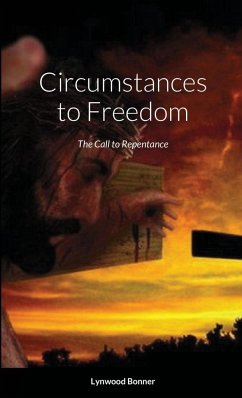 Circumstances to Freedom - Bonner, Lynwood