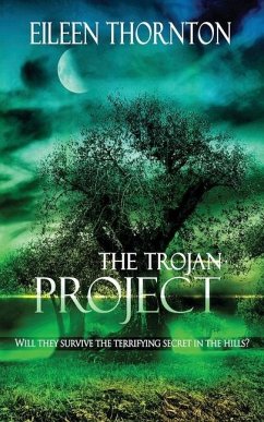 The Trojan Project - Thornton, Eileen