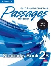 Passages Level 2 Student's Book B with eBook - Richards, Jack C; Sandy, Chuck