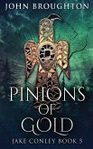 Pinions Of Gold