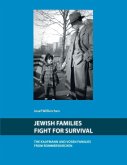 Jewish Families Fight for Survival