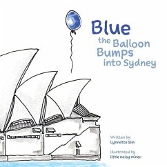 Blue the Balloon Bumps into Sydney - Sim, Lynnette