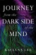 Journey From The Dark Side Of The Mind - Bild 1