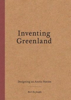 Inventing Greenland - de Jonghe, Bert