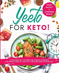 Yeeto For Keto - Scott, Tony; Rezza, Stephen