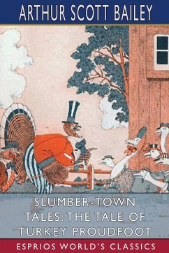 Slumber-Town Tales - Bailey, Arthur Scott