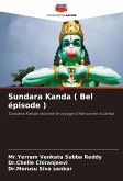 Sundara Kanda ( Bel épisode )