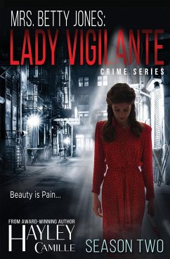 Lady Vigilante (Season Two) - Camille, Hayley