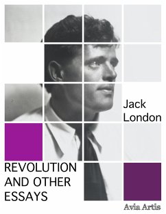 Revolution and Other Essays (eBook, ePUB) - London, Jack