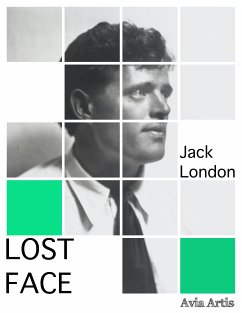 Lost Face (eBook, ePUB) - London, Jack