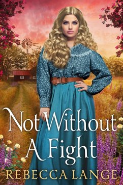 Not Without A Fight (eBook, ePUB) - Lange, Rebecca