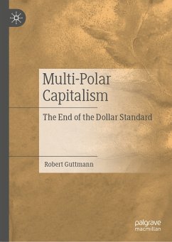 Multi-Polar Capitalism (eBook, PDF) - Guttmann, Robert