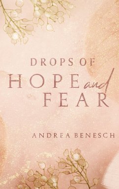 Drops of Hope and Fear (eBook, ePUB) - Benesch, Andrea