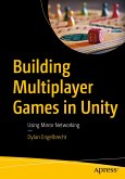 Building Multiplayer Games in Unity (eBook, PDF)