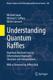 Understanding Quantum Raffles (eBook, PDF)