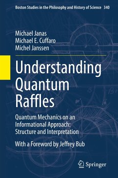 Understanding Quantum Raffles (eBook, PDF) - Janas, Michael; Cuffaro, Michael E.; Janssen, Michel