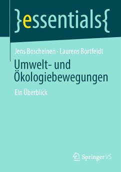 Umwelt- und Ökologiebewegungen (eBook, PDF) - Boscheinen, Jens; Bortfeldt, Laurens