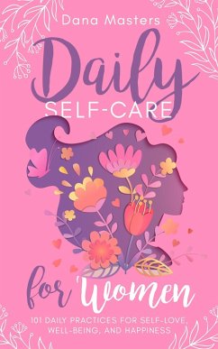 Cover Daily Self-Care for Women (Positive Life Books for Women) (eBook, ePUB)