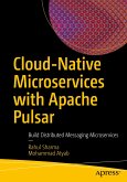 Cloud-Native Microservices with Apache Pulsar (eBook, PDF)