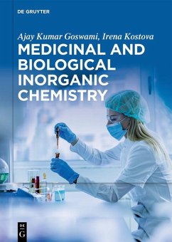 Medicinal and Biological Inorganic Chemistry (eBook, ePUB) - Goswami, Ajay Kumar; Kostova, Irena