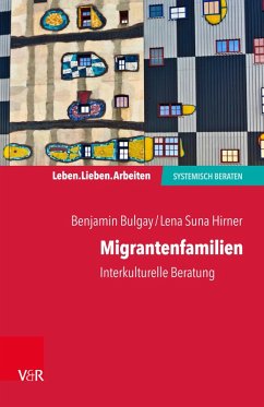 Migrantenfamilien (eBook, PDF) - Bulgay, Benjamin; Hirner, Lena Suna