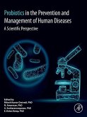 Probiotics in The Prevention and Management of Human Diseases (eBook, ePUB) Probiotics in The Prevention and Management of Human Diseases (eBook, ePUB)