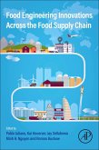 Food Engineering Innovations Across the Food Supply Chain (eBook, ePUB)