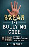 Break The Bullying Code (eBook, ePUB)