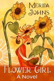 Flower Girl A Novel (eBook, ePUB) Flower Girl A Novel (eBook, ePUB)