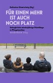 Für einen mehr ist auch noch Platz Für einen mehr ist auch noch Platz