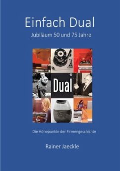 Einfach Dual - 50 und 75 Jahre - Jaeckle, Rainer