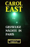 Gruselige Nächte in Paris: Mitternachtsthriller (eBook, ePUB)