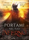 Portami nel tuo Inferno (eBook, ePUB)