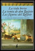 La vida breve / La venta de don Quijote / Las figuras del Quijote (eBook, ePUB)