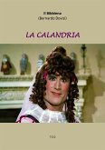 La Calandria (eBook, ePUB)