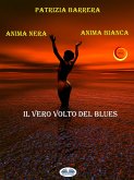 Anima Nera Anima Bianca (eBook, ePUB)