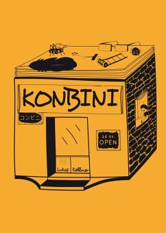 Konbini (eBook, ePUB) - Kellner, Lukas