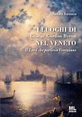 I luoghi di George Gordon Byron nel Veneto (eBook, PDF)