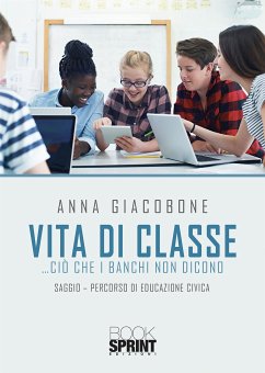 Vita di classe (eBook, PDF) - Giacobone, Anna